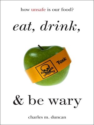 cover image of Eat, Drink, and Be Wary